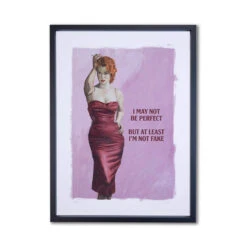 I May Not Be Perfect Picture