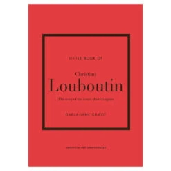 Little Book Of Louboutin